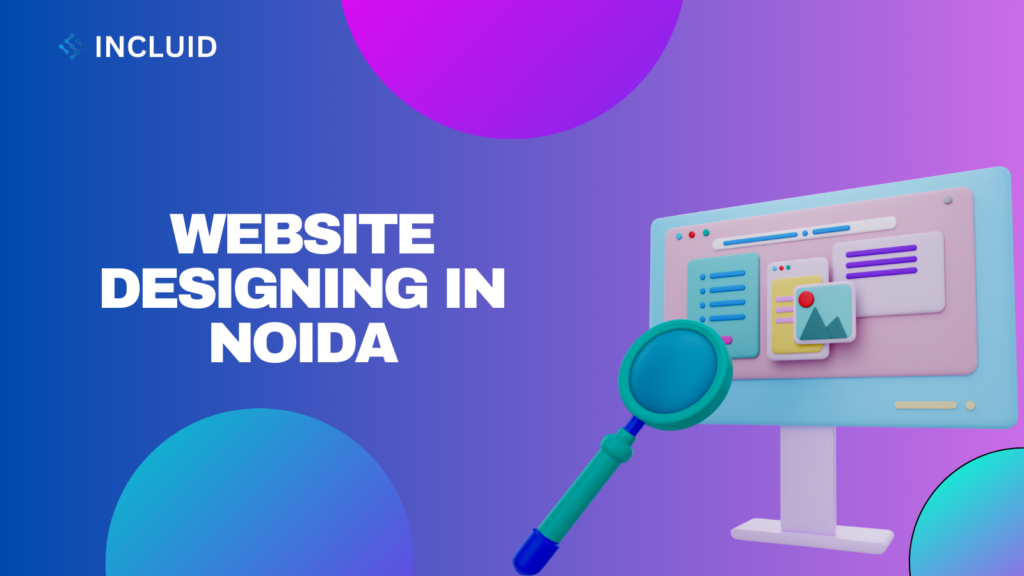 Website Designing in Noida